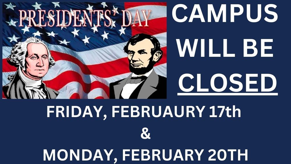 Campus Closed for Presidents Day
