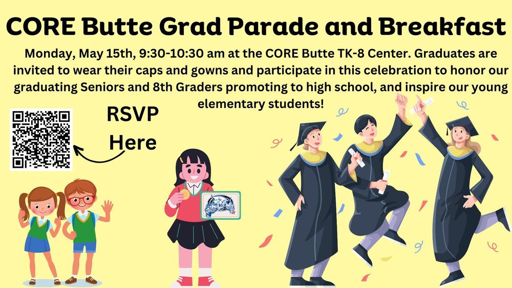 CORE Butte Grad Parade & Breakfast CORE Butte High School