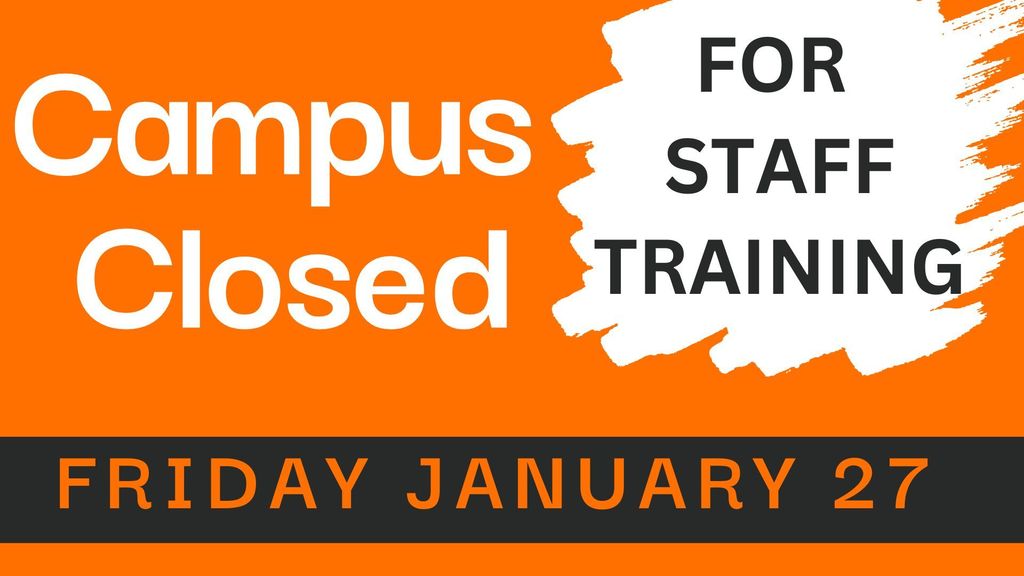 campus closed Friday Jan. 27